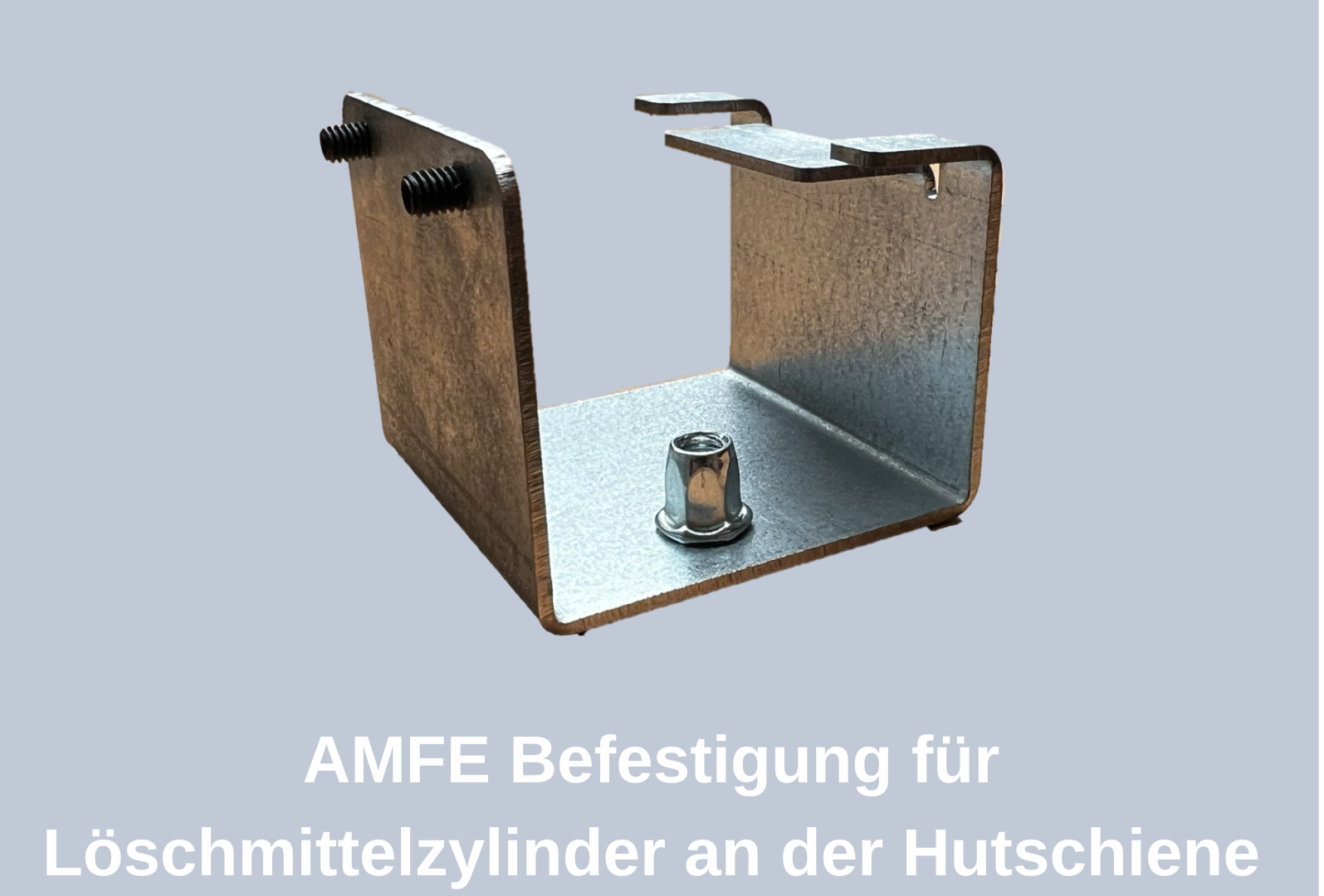 Befestigung für AMFE Löschmittelzylinder an der Hutschiene