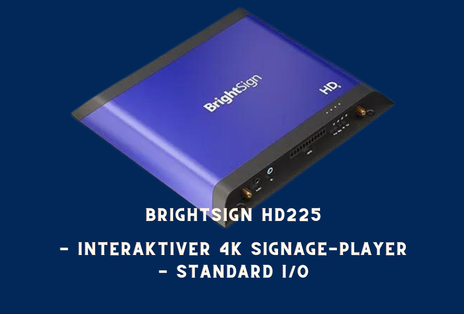 BrightSign Mediaplayer Hd225