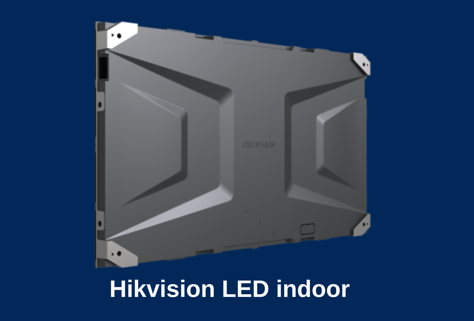 Hikvision LED 1,8mm indoor HOB